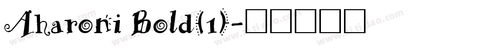 Aharoni Bold(1)字体转换